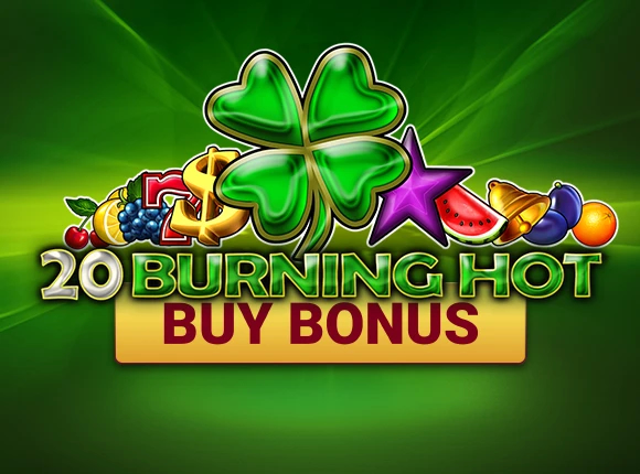 20-burning-hot-buy-bonus